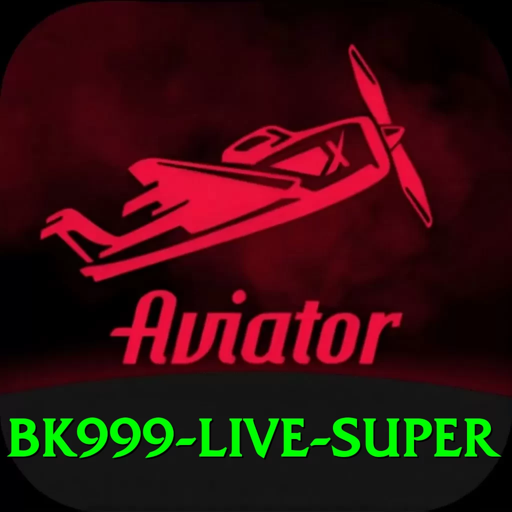 BK999 - Live Super - 2